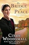 The Bridge of Peace by Cindy Woodsmall