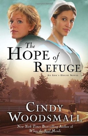 The Hope of Refuge (Ada's House, #1)