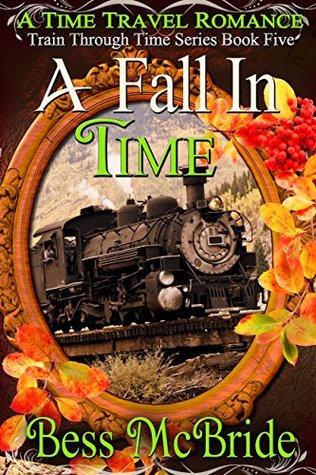 A Fall in Time  (Train Through Time, #5)