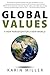 Global Values: A New Paradigm For A New World