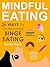 Mindful Eating by Randy Young