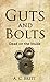 Guts and Bolts by A.C. Brett