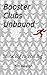 Booster Clubs Unbound: Thin...