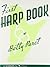 First Harp Book – Bety Paret | Harp Sheet Music for Beginners | Folk and Classical Harp Songbook | Learn to Play Harp with Easy Exercises and Songs | Music Teacher Resource
