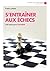 S'entraîner aux échecs: 100 tests pour gagner (Eyrolles Pratique)