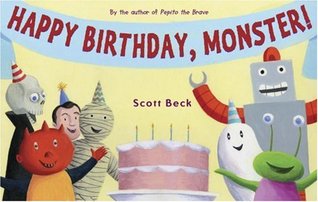 Happy Birthday, Monster! (Hardcover)