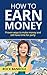 MONEY:How to Earn Money: Top Proven Ways to Make Money and Still Have Time to Party: Money Magnet, Money Mindset, Online Startup, Financial Freedom (Money,Money ... free,investing for beginners Book 2)