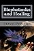 Biophotonics and Healing