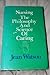 Nursing: The philosophy and science of caring