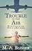 Trouble in the Air (Five in...