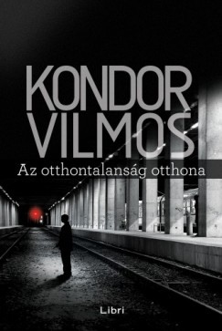 Az otthontalanság otthona (ebook)
