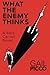 What the Enemy Thinks: A Beck Carnell Novel