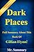 Dark Places: Full Summary About This Book Of Gillian Flynn! (Dark Places: A Detailed Summary And Analysis--- Dark,Paperback, Novel, Dvd, Audiobook)