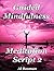 Guided Mindfulness Meditation Script 2 (Meditation Scripts)
