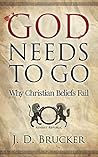 God Needs To Go: ...