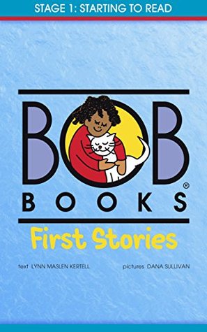 Bob Books: First Stories (Kindle Edition)