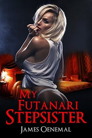 My Futanari Stepsister (Kindle Edition)