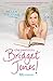 Che pasticcio, Bridget Jones! by Helen Fielding
