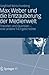 Max Weber und die Entzauberung der Medienwelt by Siegfried Weischenberg