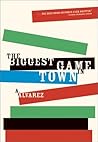 The Biggest Game in Town by Al Álvarez