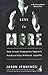 Less Is More: How Great Companies Improve Productivity without Layoffs
