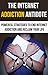 Internet Addiction: Powerful Strategies For Internet Addiction, Depression And Anxiety And Stress Management (Social Media Addiction, Facebook, Addiction ... And Anxiety, Compulsive Behavior)