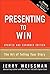 Presenting to Win: The Art of Telling Your Story, Updated and Expanded Edition (paperback)