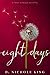 Eight Days (Love Always, #1.5)