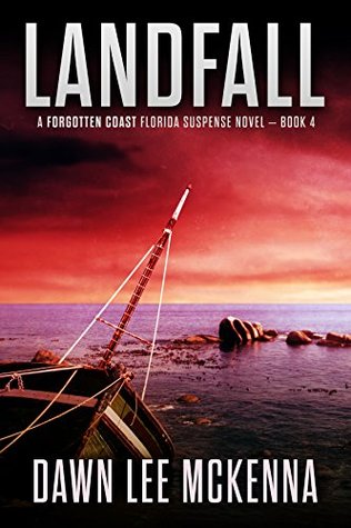 Landfall (The Forgotten Coast, #4)