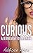 Curious: A Bondage Romance