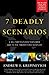 7 Deadly Scenarios: A Military Futurist Explores War in the 21st Century