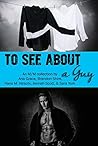 To See About a Guy