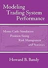 Modeling Trading System Performance by Howard B. Bandy