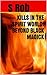 Kills in the Spirit World: Beyond Black Magick