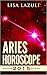 ARIES HOROSCOPE 2015 by Lisa Lazuli
