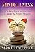 Mindfulness: Mindfulness fo...