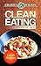 Clean Eating: Vol. 2 Lunch Recipes (Clean Eating Cookbook) (Clean Eating Diet Recipes)