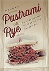 Pastrami on Rye: ...