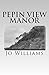 Pepin View Manor (The Pepin View Manor Mystery Series Book 1)