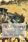 de La Guerra by Carl von Clausewitz