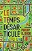 Le Temps désarticulé by Philip K. Dick