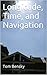 Longitude, Time, and Navigation: 3rd edition