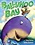 Ballyhoo Bay by Judy Sierra