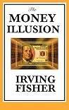 Book cover for The Money Illusion
