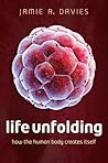 Life Unfolding: H...