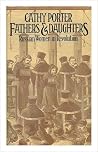 Fathers and daughters: Russian women in revolution Fathers and daughters: Russian women in revolution