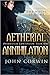 Aetherial Annihilation (Ove...