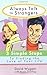 Always Talk to Strangers by David S. Wygant