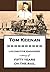 Tom Keenan, Locomotive Engineer: a story of fifty years on the rail as told by himself