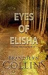 Eyes Of Elisha by Brandilyn Collins